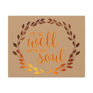 It is well with my soul canvas wall decor