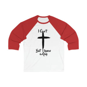 I Can't But I Know A Guy - Unisex Three Quarter Sleeve Baseball Tee