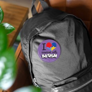 Love someone with Autism, Round Pins
